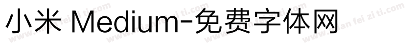 小米 Medium字体转换